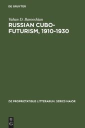 book Russian Cubo-Futurism, 1910-1930: A Study in Avant-Gardism