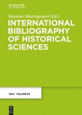 book International Bibliography of Historical Sciences: Band 83 2014