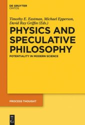 book Physics and Speculative Philosophy: Potentiality in Modern Science