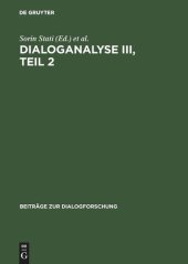 book Dialoganalyse III, Teil 2: Referate der 3. Arbeitstagung, Bologna 1990