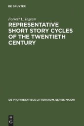 book Representative Short Story Cycles of the Twentieth Century: Studies in a Literary Genre