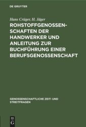 book Rohstoffgenossenschaften der Handwerker und Anleitung zur Buchführung einer Berufsgenossenschaft