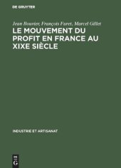 book Le mouvement du profit en France au XIXe siècle: Matériaux et études