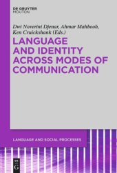 book Language and Identity across Modes of Communication