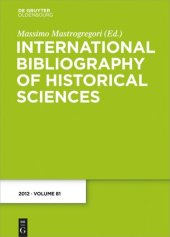 book International Bibliography of Historical Sciences: Band 81 2012