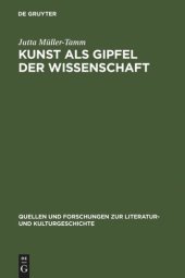 book Kunst als Gipfel der Wissenschaft: Ästhetische und wissenschaftliche Weltaneignung bei Carl Gustav Carus