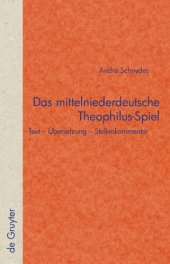 book Das mittelniederdeutsche Theophilus-Spiel: Text – Übersetzung – Stellenkommentar