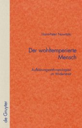 book Der wohltemperierte Mensch: Aufklärungsanthropologien im Widerstreit