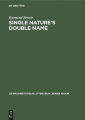 book Single nature’s double name: The collectedness of the conflicting in British and American romanticism