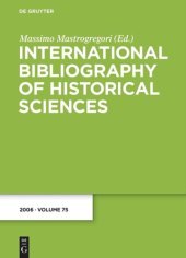 book International Bibliography of Historical Sciences: Band 75 2006