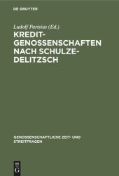 book Kreditgenossenschaften nach Schulze-Delitzsch: Genossenschaftliche Aufsätze