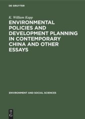 book Environmental Policies and Development Planning in Contemporary China and Other Essays