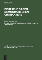 book Deutsche Sagen demokratischen Charakters: Band 3 Historische Volkssagen aus dem 13. bis 19. Jahrhundert