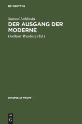 book Der Ausgang der Moderne: Ein Buch der Opposition (1909)