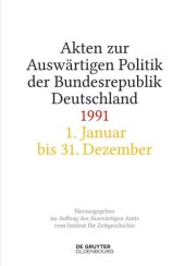 book Akten zur Auswärtigen Politik der Bundesrepublik Deutschland: Akten zur Auswärtigen Politik der Bundesrepublik Deutschland 1991