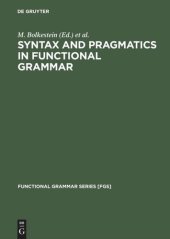 book Syntax and Pragmatics in Functional Grammar