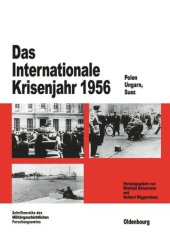 book Das Internationale Krisenjahr 1956: Polen, Ungarn, Suez