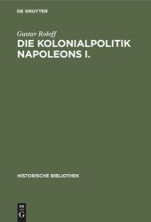 book Die Kolonialpolitik Napoleons I.