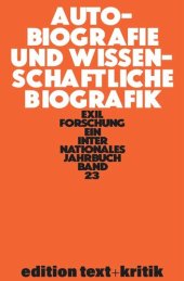 book Autobiografie und Wissenschaftliche Biografik