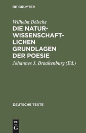 book Die naturwissenschaftlichen Grundlagen der Poesie: Prolegomena einer realistischen Ästhetik