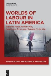 book Worlds of Labour in Latin America