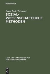 book Sozialwissenschaftliche Methoden: Lehr- und Handbuch für Forschung und Praxis