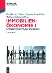 book Immobilienökonomie: Band I Betriebswirtschaftliche Grundlagen