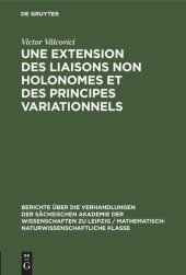 book Une extension des liaisons non holonomes et des principes variationnels