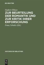 book Zur Beurteilung der Romantik und zur Kritik ihrer Erforschung