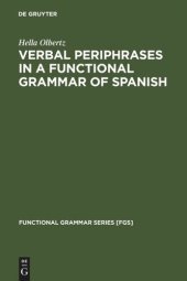 book Verbal Periphrases in a Functional Grammar of Spanish