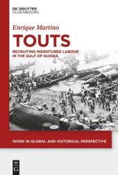 book Touts: Recruiting Indentured Labor in the Gulf of Guinea