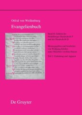 book Evangelienbuch. Band II/2 Edition der Heidelberger Handschrift P (Codex Pal. Lat. 52) und der Handschrift D (Codex Discissus: Bonn, Berlin/Krakau, Wolfenbüttel): Teil 2: Einleitung und Apparat