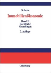 book Immobilienökonomie. BAND Immobilienökonomie: Band II: Rechtliche Grundlagen