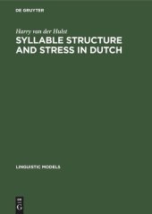 book Syllable Structure and Stress in Dutch