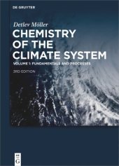 book Chemistry of the Climate System: Volume 1 Fundamentals and Processes