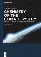 book Chemistry of the Climate System: Volume 2 History, Change and Sustainability