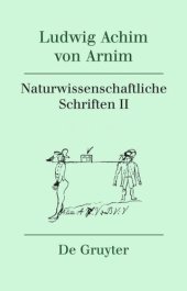 book Werke und Briefwechsel: Band 3 Naturwissenschaftliche Schriften II