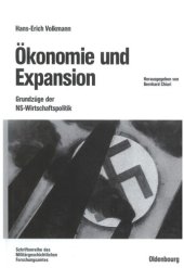 book Ökonomie und Expansion: Grundzüge der NS-Wirtschaftspolitik. Ausgewählte Schriften