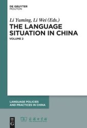 book The Language Situation in China: Volume 2 2008–2009