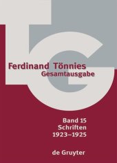 book Gesamtausgabe (TG). Band 15 1923–1925: Innere Kolonisation in Preußen, Soziologische Studien und Kritiken - Erste Sammlung,  Schriften 1923