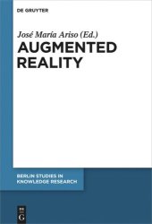 book Augmented Reality: Reflections on Its Contribution to Knowledge Formation