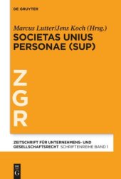 book Societas Unius Personae (SUP): Beiträge aus Wissenschaft und Praxis