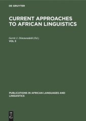 book Current Approaches to African Linguistics: Vol 3