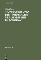 book Ironischer und sentimentaler Realismus bei Thackeray