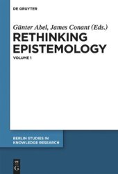 book Rethinking Epistemology: Volume 1