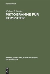 book Piktogramme für Computer: Kognitive Verarbeitung, Methoden zur Produktion und Evaluation