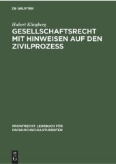 book Gesellschaftsrecht mit Hinweisen auf den Zivilprozeß