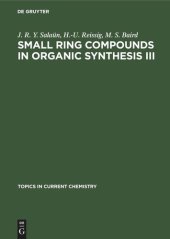 book Small Ring Compounds in Organic Synthesis III