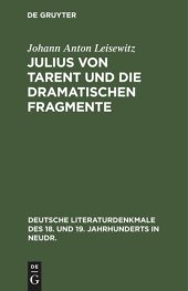 book Julius von Tarent und die dramatischen Fragmente