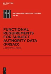 book Functional Requirements for Subject Authority Data (FRSAD): A Conceptual Model